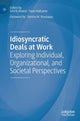Book cover of: Idiosyncratic Deals at Work. By: Smriti Anand