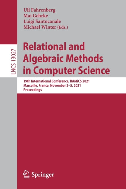 Book cover of: Relational and Algebraic Methods in Computer Science. By: Uli Fahrenberg