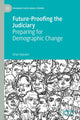 Book cover of: Future-Proofing the Judiciary. By: Brian Opeskin
