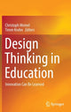 Book cover of: Design Thinking in Education. By: Christoph Meinel