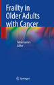 Book cover of: Frailty in Older Adults with Cancer. By: Fábio Gomes