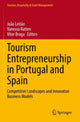 Book cover of: Tourism Entrepreneurship in Portugal and Spain. By: João Leitão