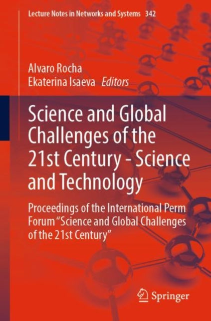 Book cover of: Science and Global Challenges of the 21st Century - Science and Technology. By: Álvaro Rocha