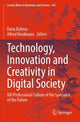 Book cover of: Technology, Innovation and Creativity in Digital Society. By: Daria Bylieva