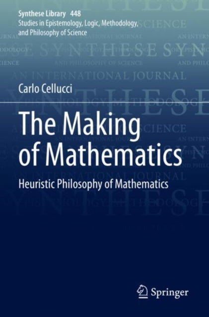Book cover of: Making of Mathematics. By: Carlo Cellucci