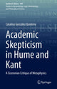 Book cover of: Academic Skepticism in Hume and Kant. By: Catalina González Quintero