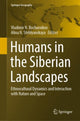 Book cover of: Humans in the Siberian Landscapes. By: Vladimir Bocharnikov