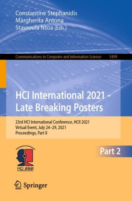 Book cover of: HCI International 2021 - Late Breaking Posters. By: Constantine Stephanidis