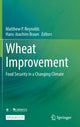 Book cover of: Wheat Improvement. By: Matthew P. Reynolds