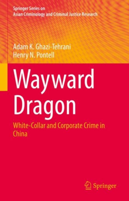 Book cover of: Wayward Dragon. By: Adam K. Ghazi-Tehrani