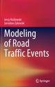 Book cover of: Modeling of Road Traffic Events. By: Jerzy Kisilowski