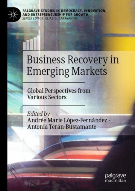 Book cover of: Business Recovery in Emerging Markets. By: Andrée Marie López-Fernández