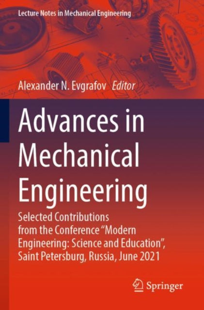Book cover of: Advances in Mechanical Engineering. By: Alexander N. Evgrafov