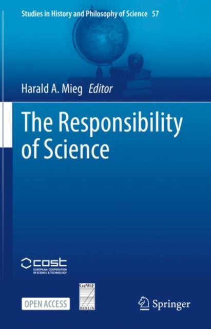 Book cover of: Responsibility of Science. By: Harald A. Mieg
