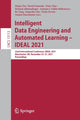 Book cover of: Intelligent Data Engineering and Automated Learning – IDEAL 2021. By: Hujun Yin