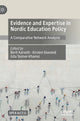 Book cover of: Evidence and Expertise in Nordic Education Policy. By: Berit Karseth