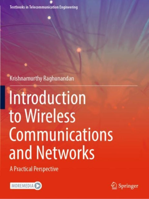 Book cover of: Introduction to Wireless Communications and Networks. By: Krishnamurthy Raghunandan