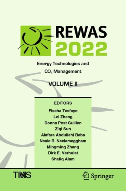 Book cover of: REWAS 2022: Energy Technologies and CO2 Management (Volume II). By: Fiseha Tesfaye