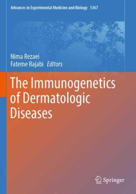 Book cover of: Immunogenetics of Dermatologic Diseases. By: Nima Rezaei