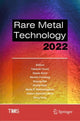 Book cover of: Rare Metal Technology 2022. By: Takanari Ouchi