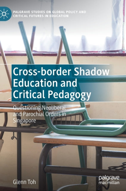 Cross-border Shadow Education and Critical Pedagogy