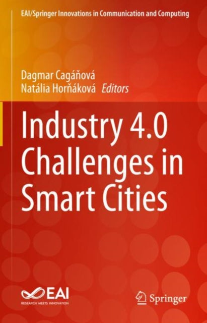 Book cover of: Industry 4.0 Challenges in Smart Cities. By: Dagmar Cagáňová