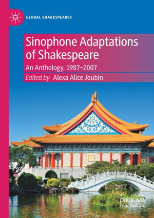 Sinophone Adaptations of Shakespeare