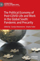 Book cover of: Political Economy of Post-COVID Life and Work in the Global South: Pandemic and Precarity. By: Sandya Hewamanne