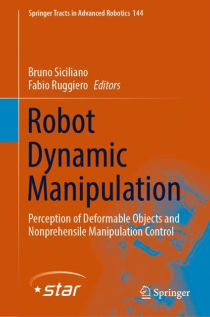 Book cover of: Robot Dynamic Manipulation. By: Bruno Siciliano