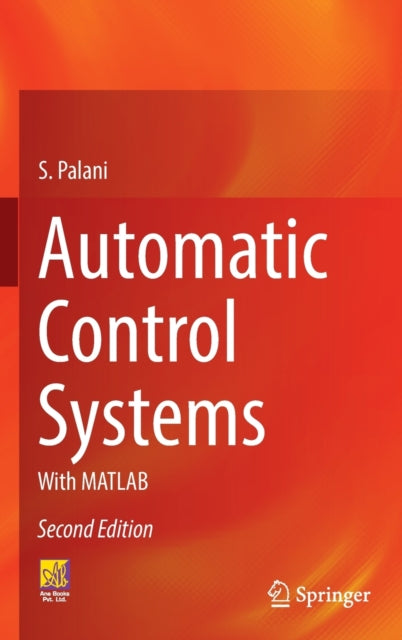 Book cover of: Automatic Control Systems. By: S. Palani