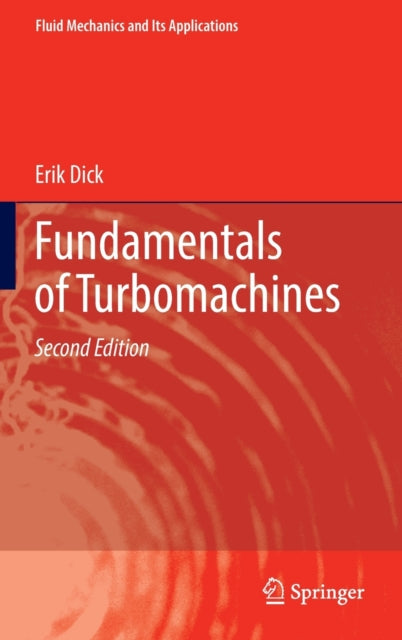 Book cover of: Fundamentals of Turbomachines. By: Erik Dick