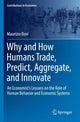 Book cover of: Why and How Humans Trade, Predict, Aggregate, and Innovate. By: Maurizio Bovi