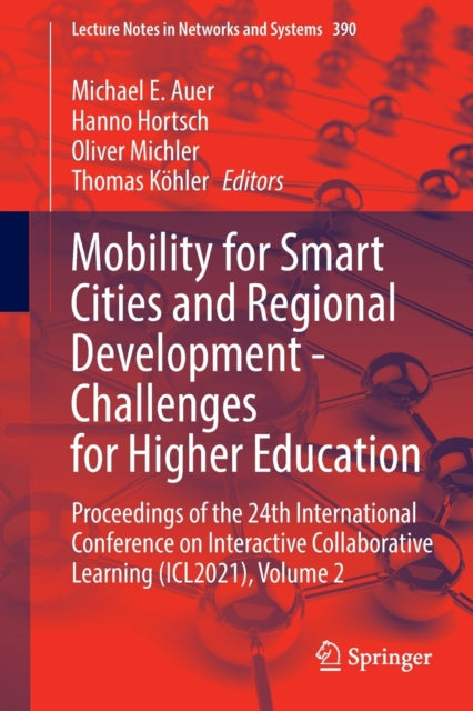 Book cover of: Mobility for Smart Cities and Regional Development - Challenges for Higher Education. By: Michael E. Auer