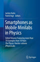 Book cover of: Smartphones as Mobile Minilabs in Physics. By: Jochen Kuhn