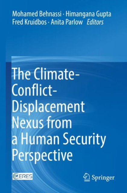 Book cover of: Climate-Conflict-Displacement Nexus from a Human Security Perspective. By: Mohamed Behnassi