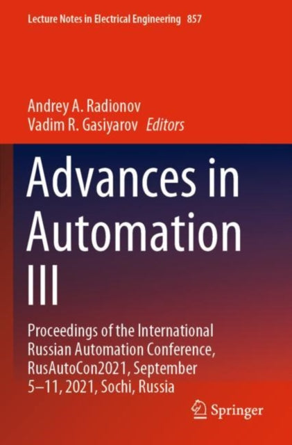 Book cover of: Advances in Automation III. By: Andrey A. Radionov