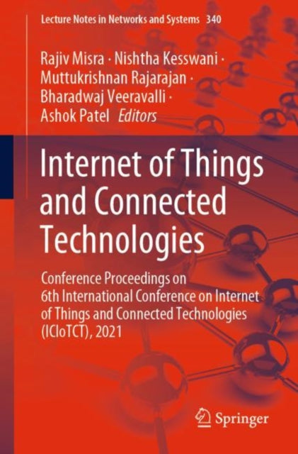 Book cover of: Internet of Things and Connected Technologies. By: Rajiv Misra