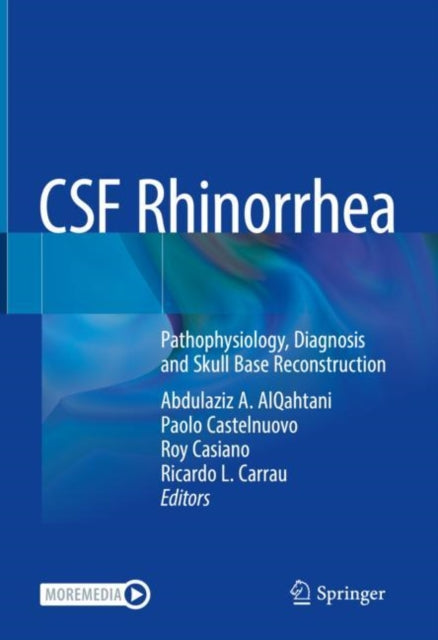 Book cover of: CSF Rhinorrhea. By: Abdulaziz A. AlQahtani
