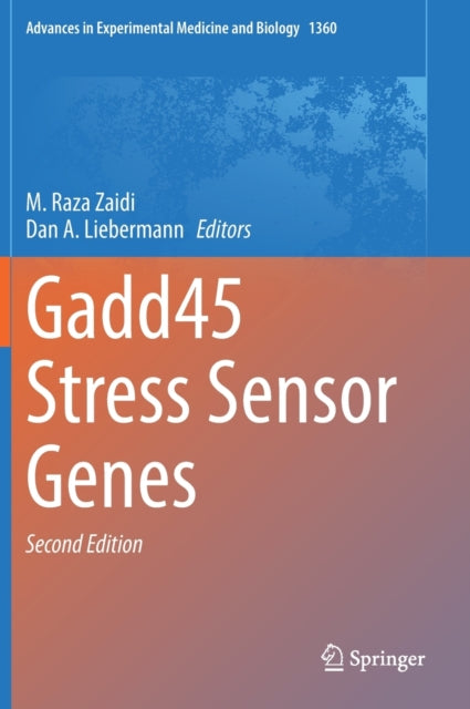 Book cover of: Gadd45 Stress Sensor Genes. By: M. Raza Zaidi