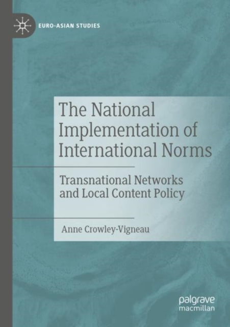 Book cover of: National Implementation of International Norms