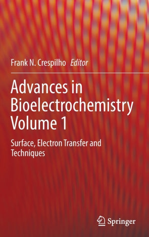 Advances in Bioelectrochemistry Volume 1
