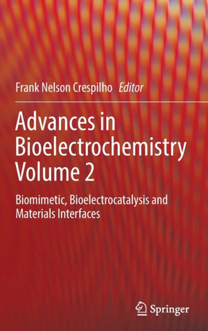 Advances in Bioelectrochemistry Volume 2