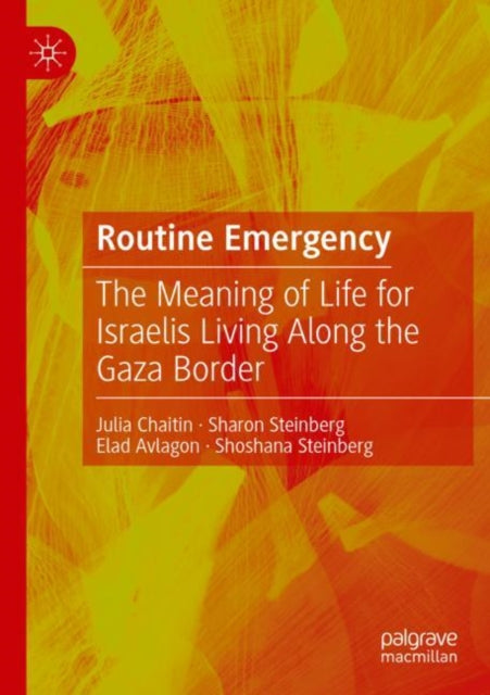 Book cover of: Routine Emergency. By: Julia Chaitin