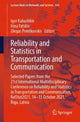 Book cover of: Reliability and Statistics in Transportation and Communication. By: Igor Kabashkin