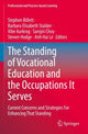 Book cover of: Standing of Vocational Education and the Occupations It Serves. By: Stephen Billett