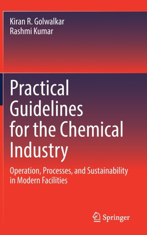 Practical Guidelines for the Chemical Industry