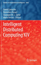Book cover of: Intelligent Distributed Computing XIV. By: David Camacho