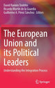 Book cover of: European Union and its Political Leaders. By: David Ramiro Troitiño