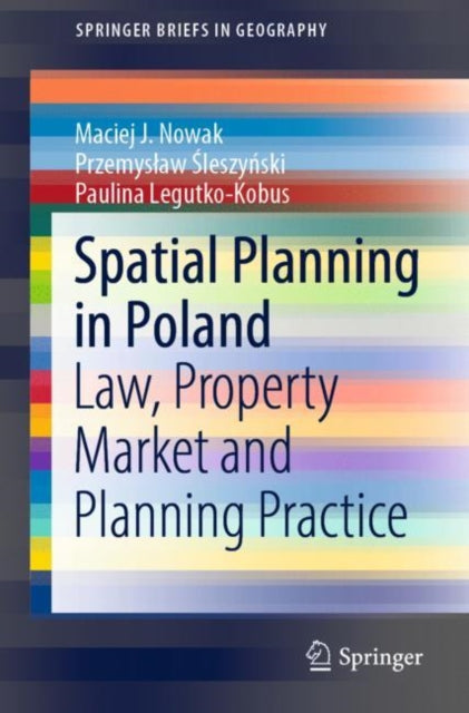 Book cover of: Spatial Planning in Poland. By: Maciej J. Nowak