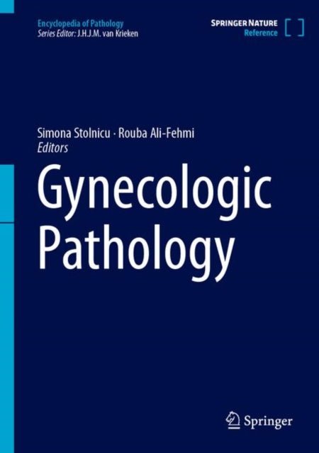 Book cover of: Gynecologic Pathology. By: Simona Stolnicu